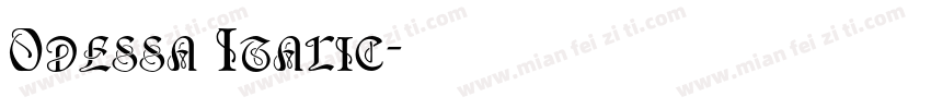 Odessa Italic字体转换